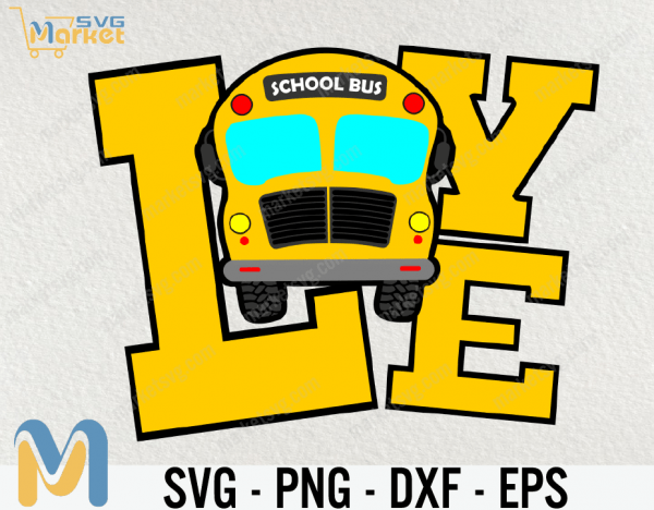 School Bus Driver love SVG, School Bus SVG, svg, Cricut, Bus SVG, Love svg