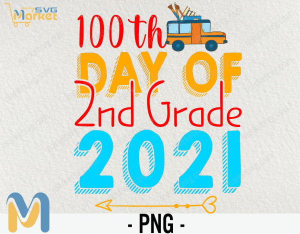 100 Days of School png, 2nd Grade png, Second Grade png, 100th Day of School, Happy 100 days of school Teacher PNG, Teacher student Png