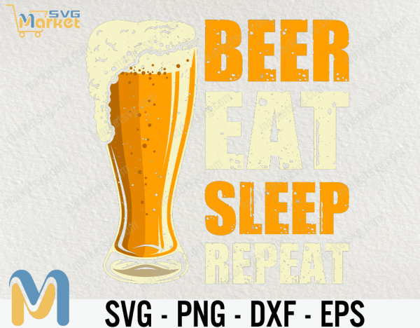 Beer Eat Sleep Repeat Dark Grey Heather SVG, Beer SVG, Beer For Life SVG, Gift Beer For Lover, Drink Vintage Beer SVG