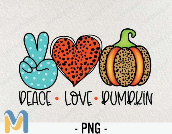 Peace Love Pumpkin PNG, Pumpkin PNG, Thanksgiving PNG, Halloween png, Fall png, Instant download, Halloween shirt, Halloween sublimation