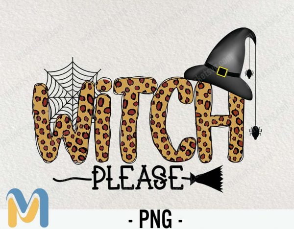 Halloween PNG, Sublimation PNG, PNG Digital Download, Spooky Png, Waterslide Png, Digital Design, Printable File, Witch Png, Witch Please