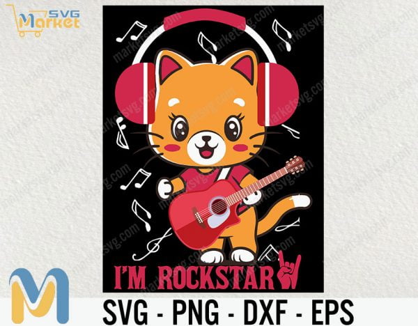 I'm Rockstar Svg, Cat Lover Svg, Cat Svg, Animal Svg, cricut File, clipart, Svg, Png, Eps, Dxf
