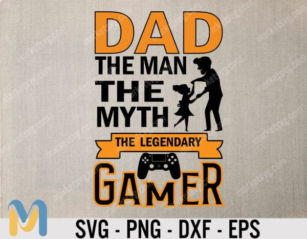 Dad Gaming, Gamer Dad SVG, Gaming Dad Svg, Father Svg, Father's Day Svg, Dad Gift Svg, Dad Cut Files, Dad Files for Cricut, Dad Clipart