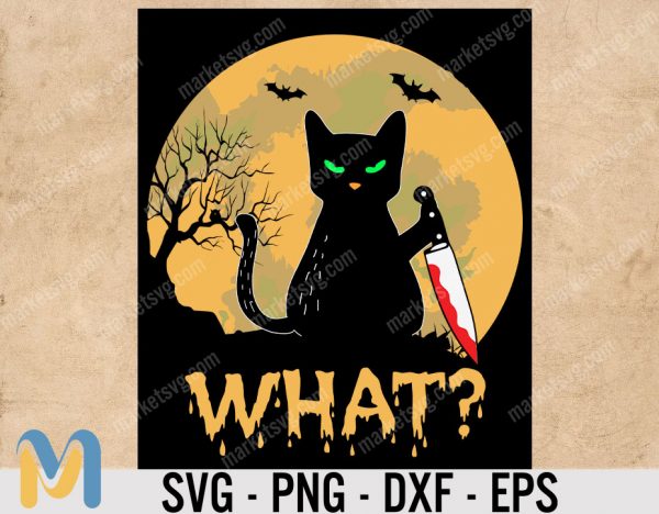 Cat What Murderous Black Cat with Knife, Cat What SVG, Murderous Black Cat Svg, Cat With Knife Svg, Funny Cat Svg, Instant Download
