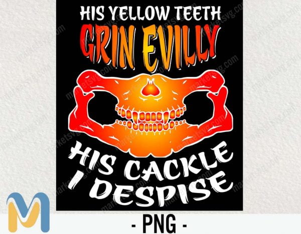 His yellow teeth grin evilly PNG, Happy Halloween PNG, Cute Halloween PNG, Halloween PNG, PNG,  Halloween Funny Shirt, Halloween Party