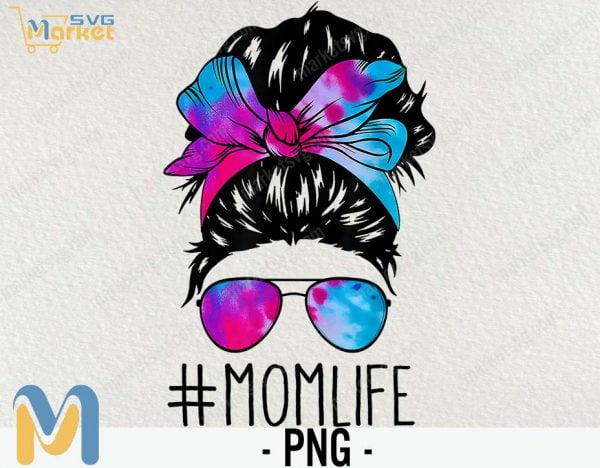 Tie Dye Mom Life Messy Bun Tee | Messy Bun Momlife PNG, Bright Colored Bun Head Top For Mom PNG, Messy Bun PNG, Mom Life PNG