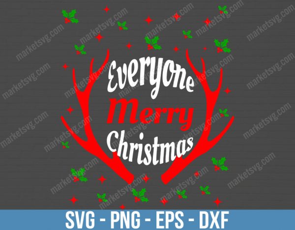 Merry Christmas Everyone Svg, Christmas, Christmas Svg, Christmas Decor, Christmas Gift, Svg Files, Cricut, C10
