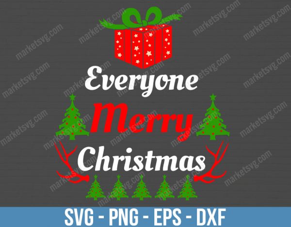 Merry Christmas Everyone Svg, Christmas, Christmas Svg, Christmas Decor, Christmas Gift, Svg Files, Cricut, C25