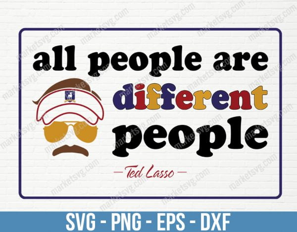 All People are Different People svg, AFC Richmond Logo SVG, The Beard svg, AFC Richmond svg, Ted Lasso SVG, Believe svg, Digital vector cut file, Richmond vinyl cut svg, F269