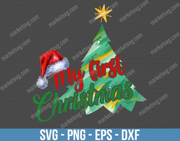 My First Christmas svg, Christmas SVG, Merry Christmas SVG, Christmas Grinch Svg, Grinch svg, Christmas Tree svg, C277