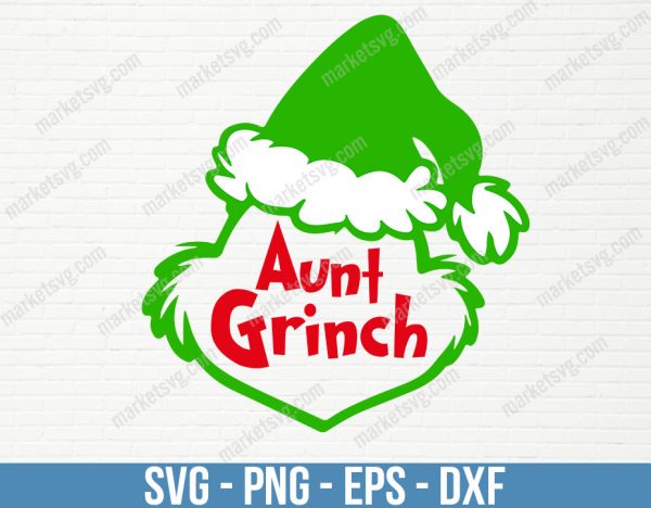 Aunt Grinch svg, Merry Christmas Svg, Grinch svg, Santa Hat svg, Christmas Svg, Christmas Grinch Svg, Silhouette, C308