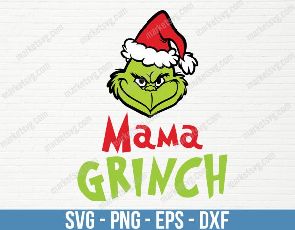 Mama Grinch svg, Merry Christmas Svg, Grinch svg, Santa Hat svg, Christmas Svg, Christmas Grinch Svg, Silhouette, C328