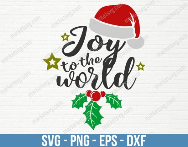 Joy To The World SVG, Christmas SVG, Christmas Sign SVG, Cut File, Cricut, Commercial use, Silhouette, Winter Svg, C570
