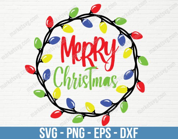 Christmas svg, Merry Christmas svg, Lights svg, Grinch svg, Christmas shirt Svg, Christmas gift, Christmas Cut File svg, C575