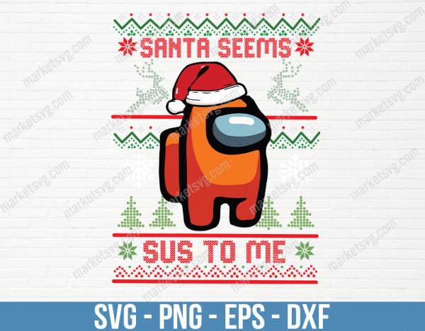 Among Us Game Svg, Christmas svg, Impostor Among Us, Merry Sus-Mas Svg, Merry Sus-Mas Svg, C598