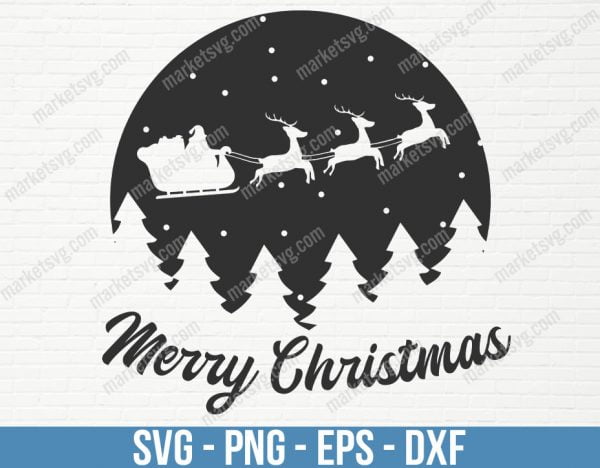 Merry Christmas Santa Sleigh Forest, Christmas svg, Merry Christmas svg, Santa svg, Grinch svg, Christmas shirt Svg, C628