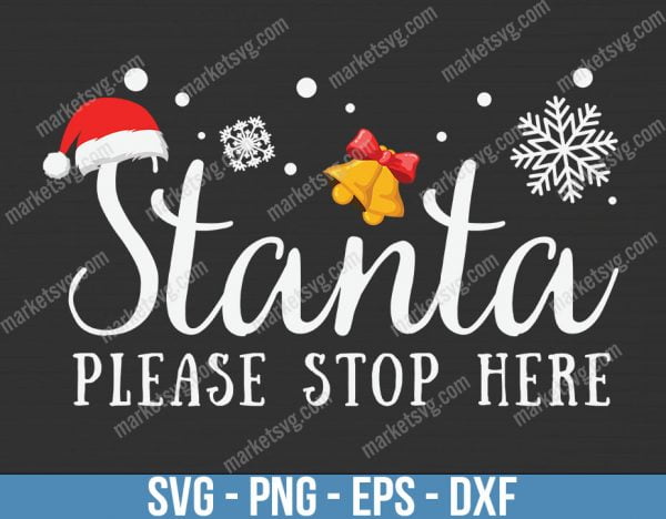 Santa Please Stop Here Christmas, Christmas svg, Merry Christmas svg, Santa svg, Grinch svg, Christmas shirt Svg, Christmas gift, C634