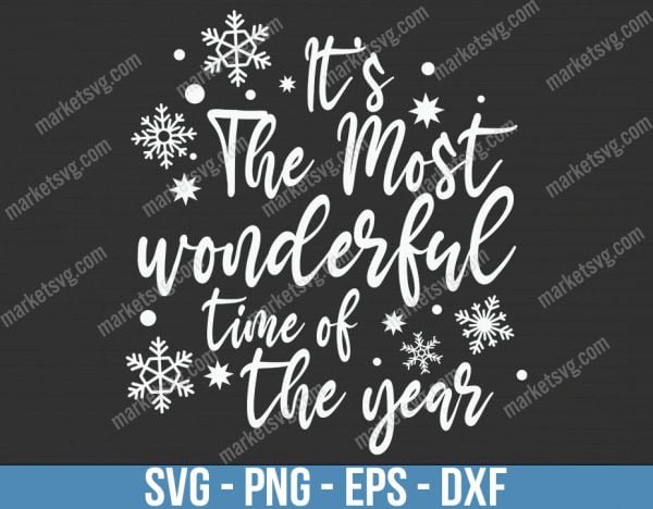 The Most Wonderful Time Of The Year, Christmas svg, Merry Christmas svg, Santa svg, Grinch svg, Christmas shirt Svg, C668
