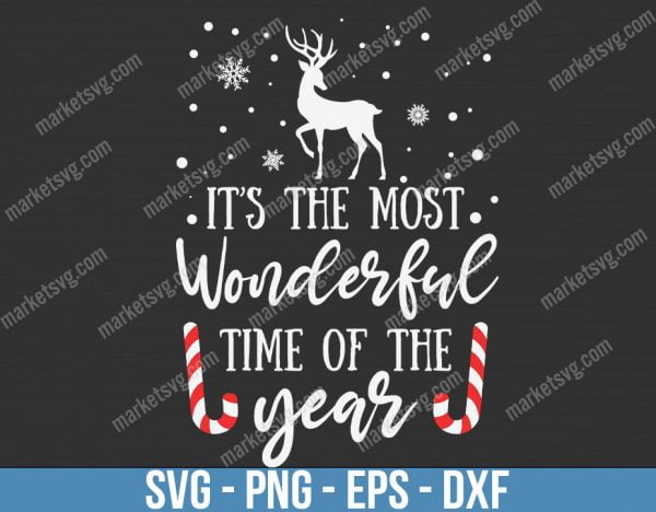 Its The Most Wonderful Time, Christmas svg, Merry Christmas svg, Santa svg, Grinch svg, Christmas shirt Svg, Christmas gift, C679