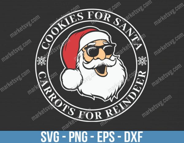 Cookies For Santa Carrots For, Christmas svg, Merry Christmas svg, Santa svg, Grinch svg, Christmas shirt Svg, Christmas gift, C696