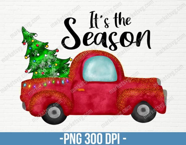 It is the Season png, Merry Christmas png, Christmas sublimation, digital download, sublimation graphics, sublimation png, Christmas png, CP119