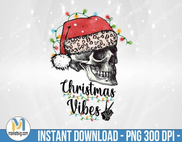 Christmas Vibes Sublimation Png, Sublimation Png, Sublimation, PNG File, PNG, CP419