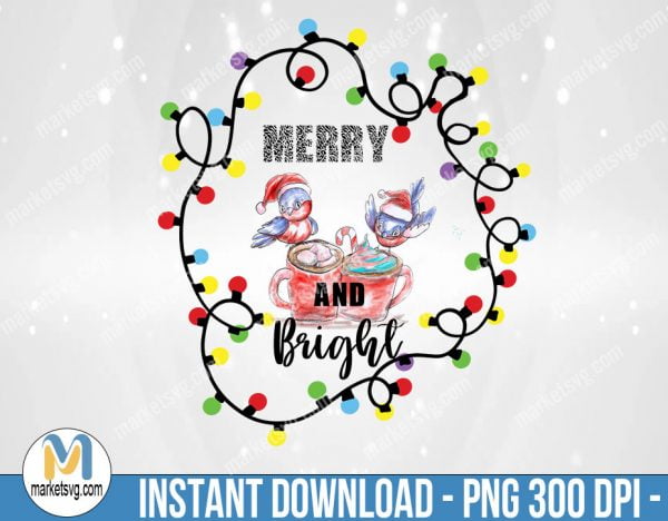 Christmas Merry and Bright Sublimation, Sublimation Png, Sublimation, PNG File, PNG, CP435
