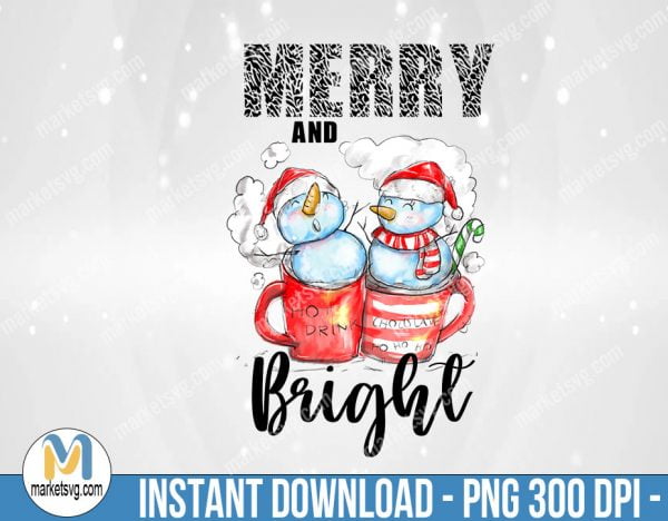 Christmas Merry and Bright Snowman PNG, Sublimation Png, Sublimation, PNG File, PNG, CP438