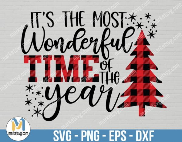 It's The Most Wonderful Time Of The Year SVG, Christmas SVG, Cut File, Cricut, Commercial use, Silhouette, Dxf File, Winter SVG, FC1