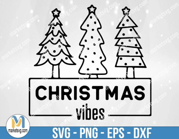 Christmas vibes svg, Christmas tree svg, Christmas shirt svg, Christmas gift idea, Funny Christmas Svg, Holiday svg, Png dxf Svg cut files, FC12