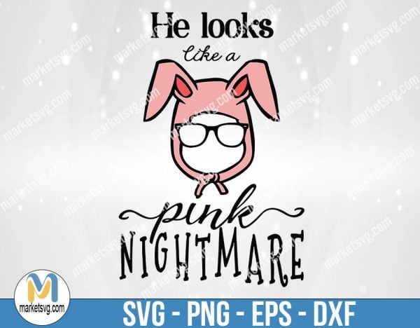 Christmas Ornament SVG, He Looks Like A Pink Nightmare SVG, Christmas svg, Merry Christmas svg, Cut Files, FC36