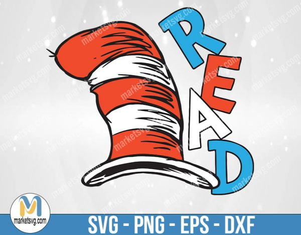 Read svg, Dr Seuss Svg, Cat In The Hat SVG, Dr Seuss Hat SVG, Dr Seuss for Teachers Svg, Lorax Svg,Thing 1 and 2 Svg, DR39