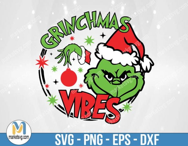 Grinchmas Vibes Svg, Grinch Svg, Grinch Face Svg, Grinch Hand Svg, Merry Grinchmas Svg, Grinch Shirt Design, Grich Christmas Svg Files, FC70