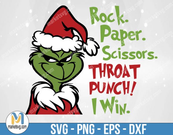 Grinch Svg, Rock Paper Scissors Throat Punch I Win Svg, Christmas Svg, Merry Christmas Svg Santa Claus Svg,Cricut,Silhouette Vector Cut File, FC79