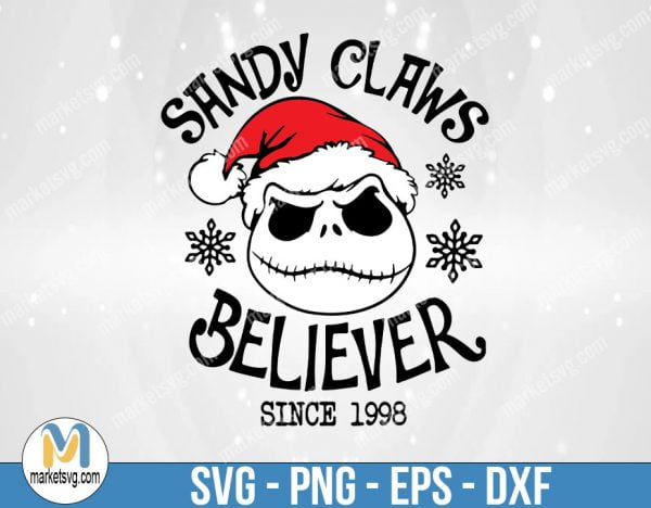 Nightmare Before Christmas SVG Jack Skeleton SVG Sandy Claws Believer Shirt Silhouette Cricut Cut File Design DXF Christmas Disneyland Shirt, FC80