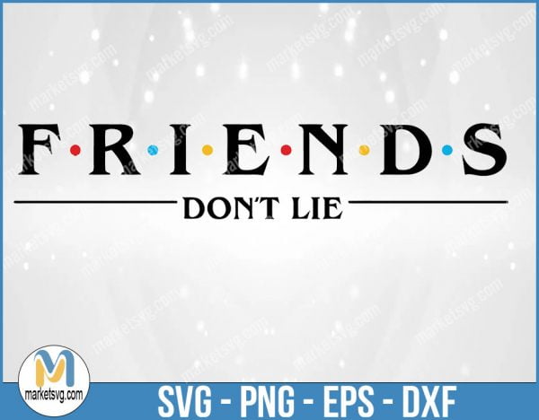 Friends SVG, Friends TV Show SVG, Cricut Silhouette, Friends Font, Friends Quote Clipart, Digital Download, Instant Download, FI1