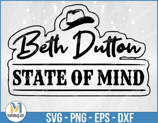 Beth Dutton Stata Of Mind, Yellowstone svg, Yellowstone Labels, Yellowstone Symbols, Yellowstone Dutton Ranch, YE33
