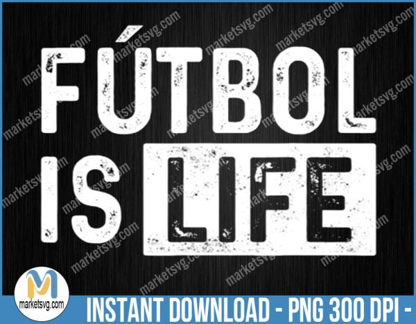 Futbol is Life, Dani Rojas, Ted Lasso, Football, Soccer png, Ted Lasso png, Roy Kent png, Sport png, Sublimation, SP142