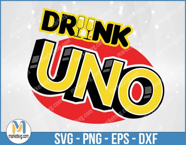 Uno Out SVG, Uno Svg birthday, Uno Drunk Logo, Uno Svg, Uno we Out Svg, Uno SVG, U3