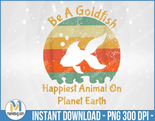 Funny Soccer Be A Goldfish Ted Coach Motivation Lasso, Be A Goldfish Happiest Animal On Earth PNG, Goldfish PNG, SP160