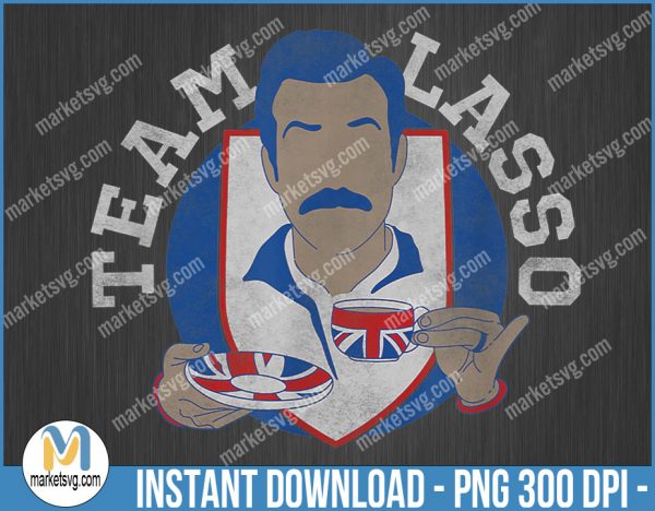 Ted Lasso Tea With The Coach PNG, Ted Lasso png, Roy Kent Png, Sport png, Sublimation, SP152
