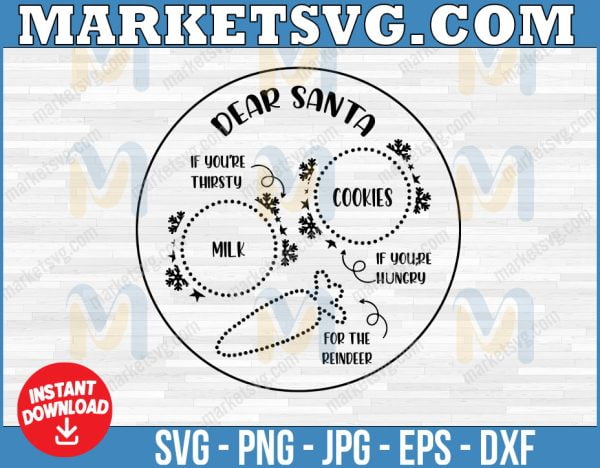 Dear santa svg, If you're thirsty svg, If you're hungry svg, For the reindeer svg, Merry Chrismas svg, Christmas 2022, svg, Cricut, Digital download