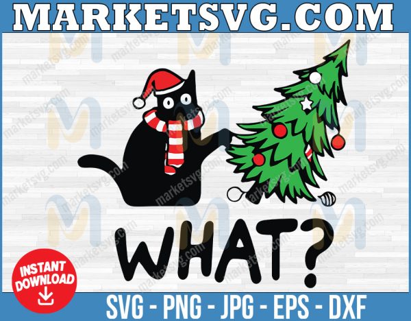 Cat svg What Cat svg Cat What svg, Christmas tree svg Funny svg, Merry Chrismas svg, svg, eps, svg file, png, svg, Cricut, Digital download