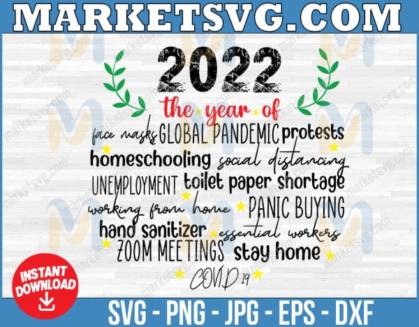 2022 the year of face mas global pandemic protects homeschooling social distancing..svg, Christmas 2022,svg, eps, svg file, png, svg, Cricut, Digital download