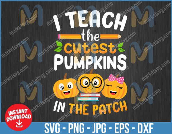 Cutest pumpkin in the patch Svg, Thanksgiving svg, Kids halloween svg, Cutest pumpkin png, Pumpkin cut file, Pumpkin patch svg, Cricut svg